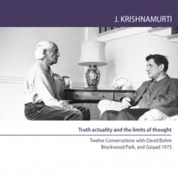 Truth Actuality and the Limits of Thought audiobook, Jiddu Krishnamurti