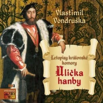 Ulička hanby audiobook, Vlastimil Vondruška