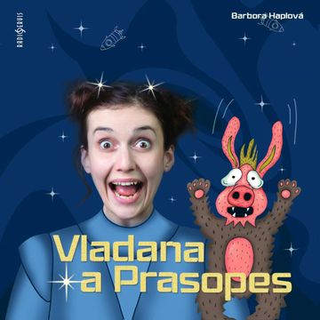 Vladana a Prasopes audiobook, Barbora Haplová