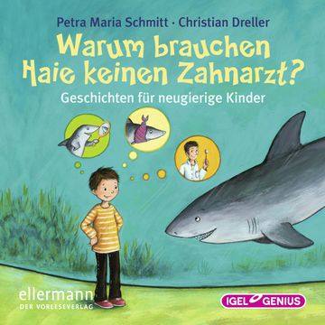 Warum brauchen Haie keinen Zahnarzt? audiobook, Petra Maria Schmitt