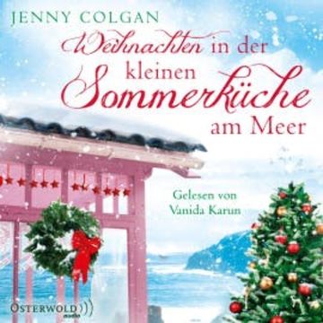 Weihnachten in der kleinen Sommerküche am Meer (Floras Küche 3) audiobook, Jenny Colgan
