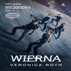 Wierna, Veronica Roth