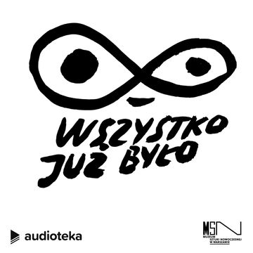 Wszystko już było podcast
