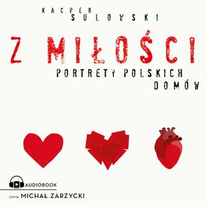 Z miłości, Kacper Sulowski
