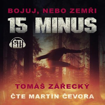 15 minus audiobook, Tomáš Zářecký