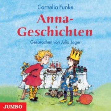 Anna-Geschichten audiobook, Cornelia Funke