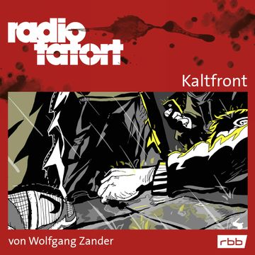 ARD Radio Tatort - Kaltfront audiobook, Wolfgang Zander