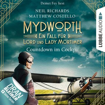 Mydworth - Countdown im Cockpit - Ein Fall für Lord und Lady Mortimer audiobook, Matthew Costello, Neil Richards
