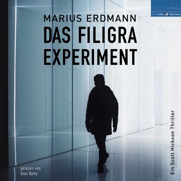 Das Filigra Experiment audiobook, Marius Erdmann