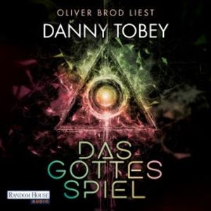 Das Gottesspiel, Danny Tobey