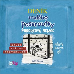 Deník malého poseroutky 6 – Ponorková nemoc, Jeff Kinney