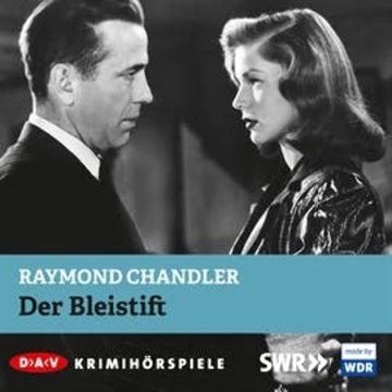 Der Bleistift audiobook, Raymond Chandler