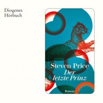 Der letzte Prinz audiobook, Steven Price