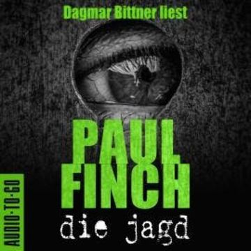 Die Jagd audiobook, Paul Finch