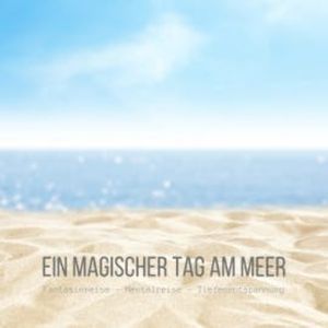 Ein magischer Tag am Meer: Fantasiereise - Mentalreise - Tiefenentspannung - Gedankenreise, Patrick Lynen