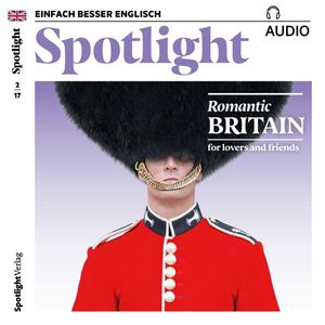 Englisch lernen Audio - Romantisches Großbritannien, N.N.