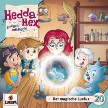 Folge 20: Der magische Luxfux audiobook, Ulrike Rogler