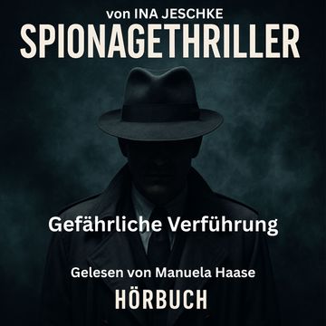 Gefährliche Verführung, Ina Jeschke