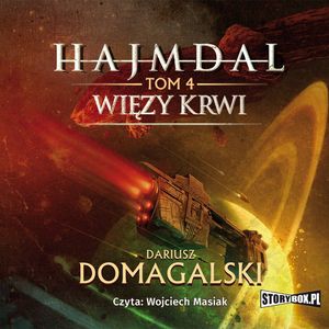 Hajmdal. Tom 4. Więzy krwi, Dariusz Domagalski