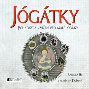 Jógátky, Barbora Hu
