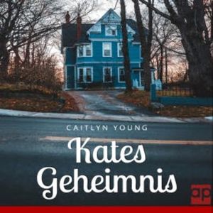 Kates Geheimnis, Caitlyn Young