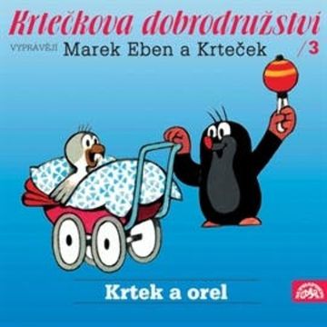 Krtečkova dobrodružství 3 - Krtek a orel audiobook, Hana Doskočilová