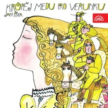 Krůpěj medu pro Verunku audiobook, Jan Pixa