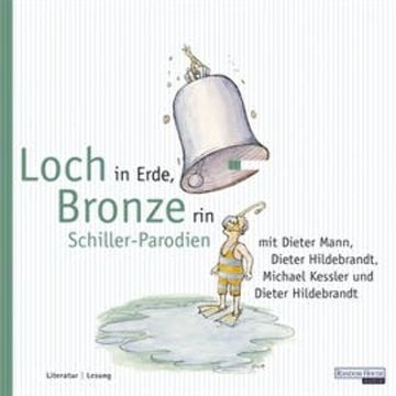 Loch in Erde, Bronze rin audiobook, Dieter Hildebrandt