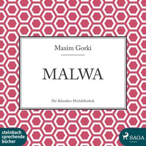 Malwa, Maxim Gorki