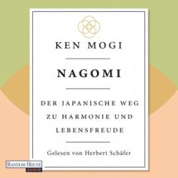 Nagomi audiobook, Ken Mogi