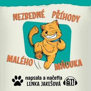 Nezbedné příhody malého Mňouka, Lenka Jakešová