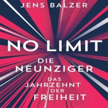 No Limit audiobook, Jens Balzer