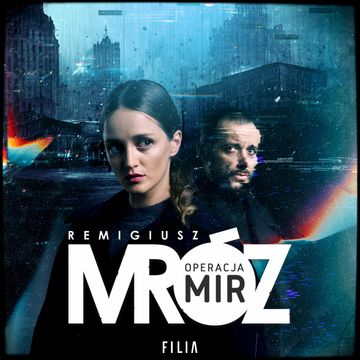 Operacja Mir, Remigiusz Mróz