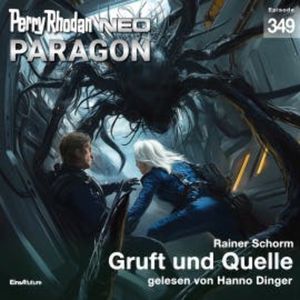 Perry Rhodan Neo 349: Gruft und Quelle, Rainer Schorm