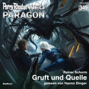Perry Rhodan Neo 349: Gruft und Quelle audiobook, Rainer Schorm