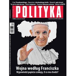 AudioPolityka Nr 20 z 11 maja 2022 roku, Polityka