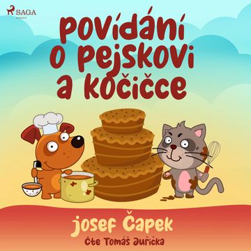 Povídání o pejskovi a kočičce audiobook, Josef Čapek