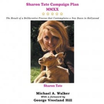 Sharon Tate Campaign Plan MMXX audiobook, Michael Walker
