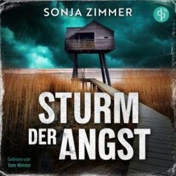 Sturm der Angst | Nordsee Krimi Hörbuch - SOKO Leer, Band 1 (Ungekürzt) audiobook, Sonja Zimmer
