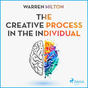 The Creative Process in the Individual audiobook, Warren Hilton