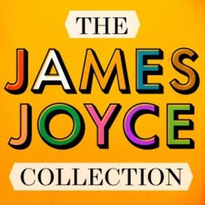 The James Joyce Collection, James Joyce