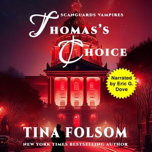 Thomas's Choice, Tina Folsom