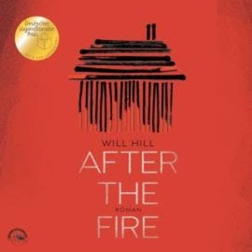 After the Fire (Ungekürzt) audiobook, Will Hill