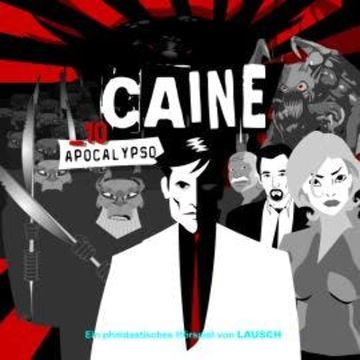 Caine, Folge 10: Apocalypso audiobook, Günter Merlau