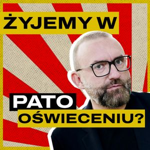 Chrześcijaństwo używa całego mózgu, nauka połowy? Gość: Tomasz Stawiszyński, Bartosz Brzyski, Konstanty Pilawa, Piotr Kaszczyszyn