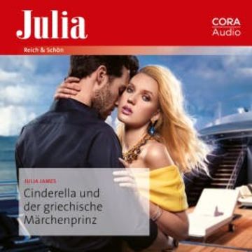 Cinderella und der griechische Märchenprinz audiobook, Julia James