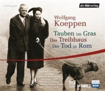 Das Treibhaus audiobook, Wolfgang Koeppen