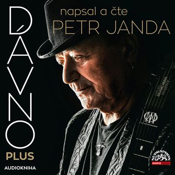 Dávno plus audiobook, Petr Janda