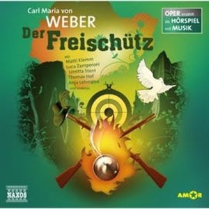 Der Freischütz, Carl Maria von Weber