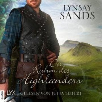 Der Ruhm des Highlanders - Highlander, Teil 12 (Ungekürzt) audiobook, Lynsay Sands